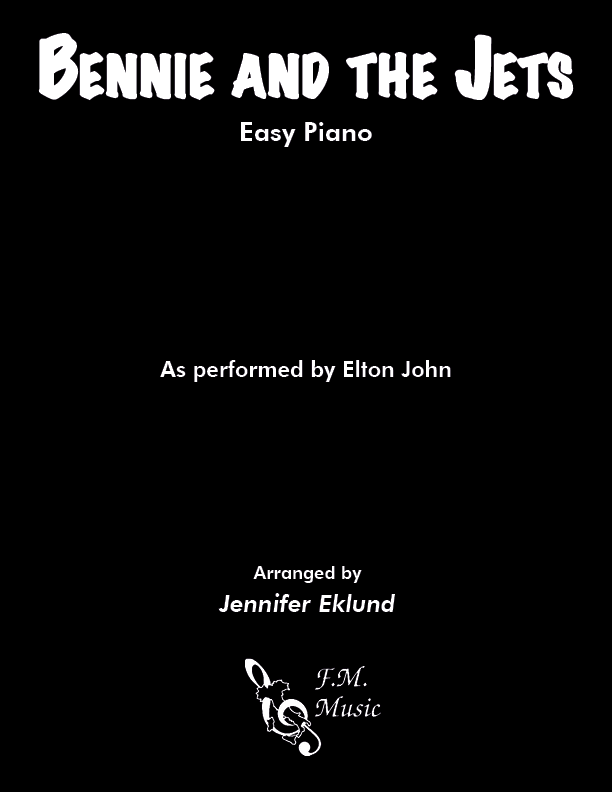 Bennie And The Jets (Easy Piano) By Elton John - F.M. Sheet Music - Pop